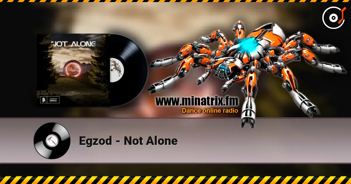 Egzod - Not Alone listen online in high quality | Minatrix.FM