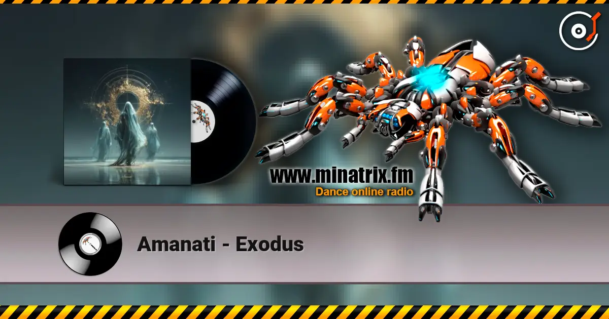 Amanati - Exodus listen online in high quality | Minatrix.FM