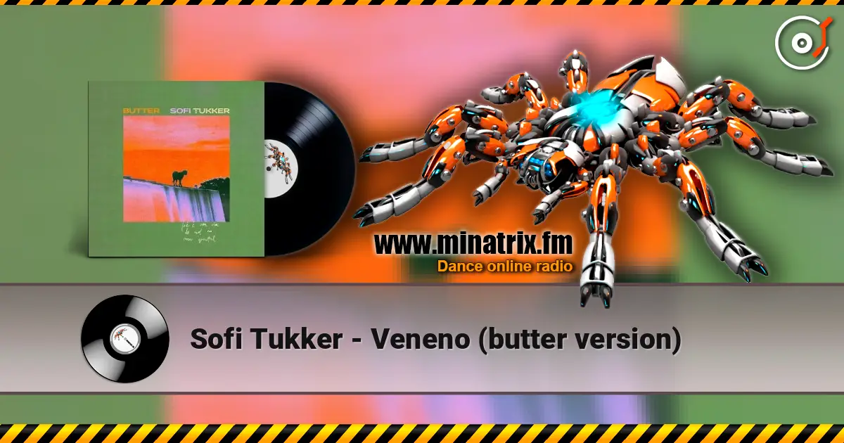 Sofi Tukker - Veneno (butter version) listen online in high quality | Minatrix.FM