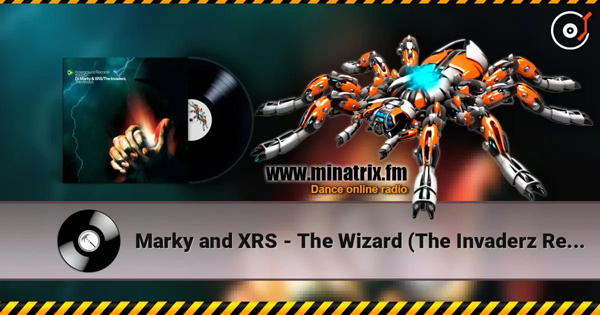 Marky and XRS - The Wizard (The Invaderz Remix listen online in high quality | Minatrix.FM
