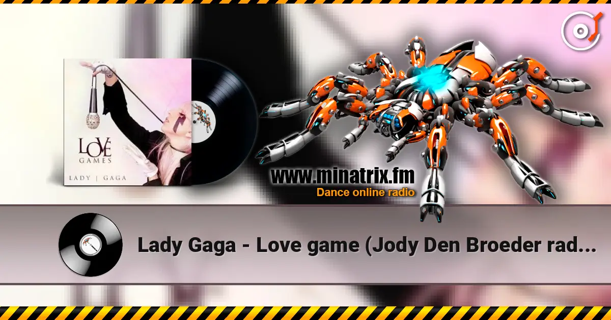 Lady Gaga - Love game (Jody Den Broeder radio remix) listen online in high quality | Minatrix.FM