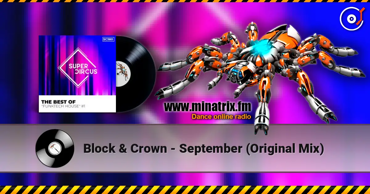 Block & Crown - September (Original Mix) listen online in high quality | Minatrix.FM