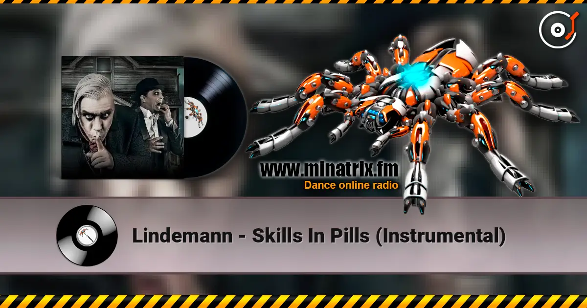 Lindemann - Skills In Pills (Instrumental) listen online in high quality | Minatrix.FM