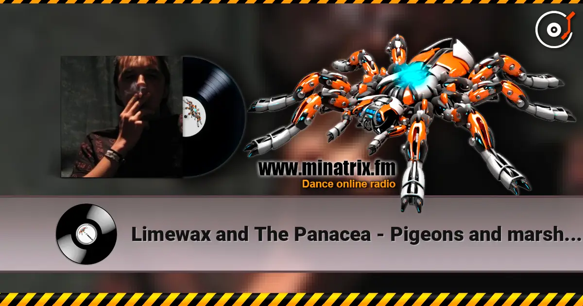Limewax and The Panacea - Pigeons and marshmallows listen online in high quality | Minatrix.FM