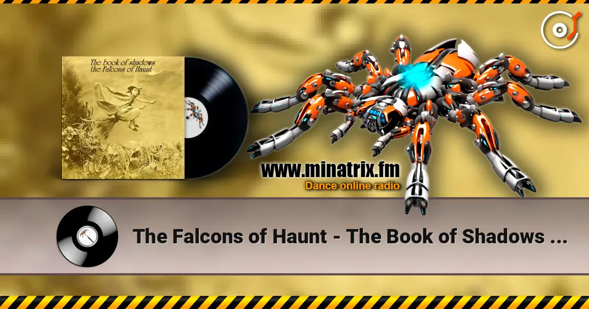 The Falcons of Haunt - The Book of Shadows (Phase 3) listen online in high quality | Minatrix.FM