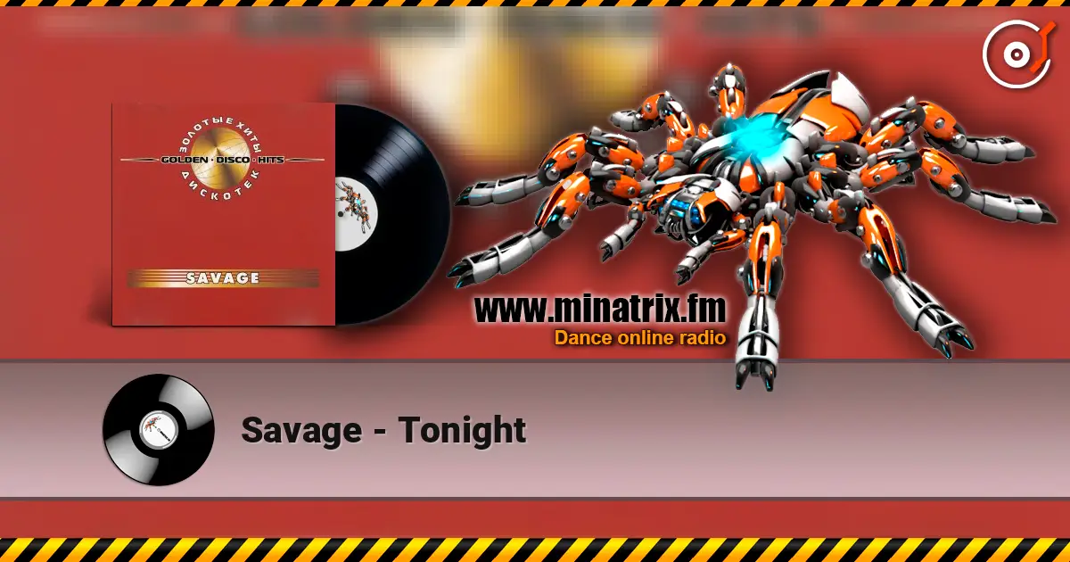 Savage - Tonight listen online in high quality | Minatrix.FM