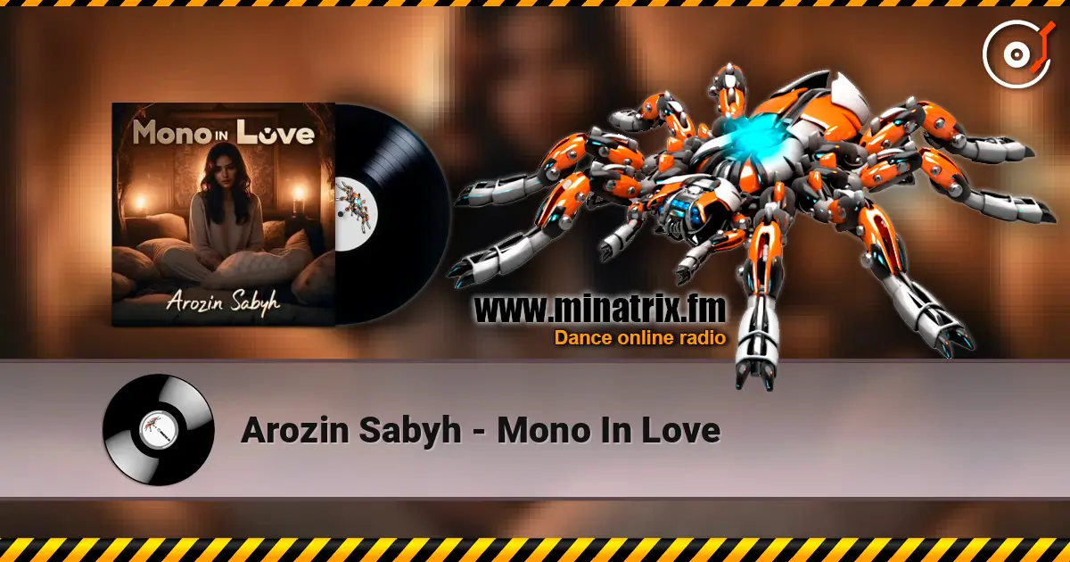 Arozin Sabyh - Mono In Love listen online in high quality | Minatrix.FM