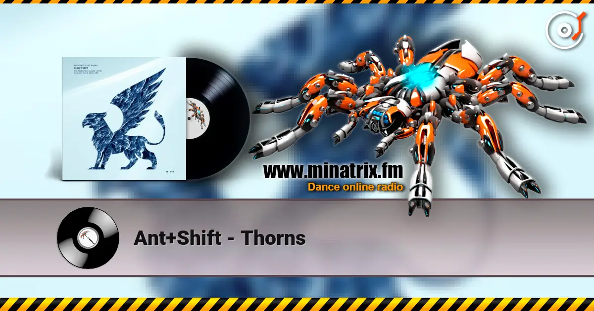 Ant+Shift - Thorns listen online in high quality | Minatrix.FM