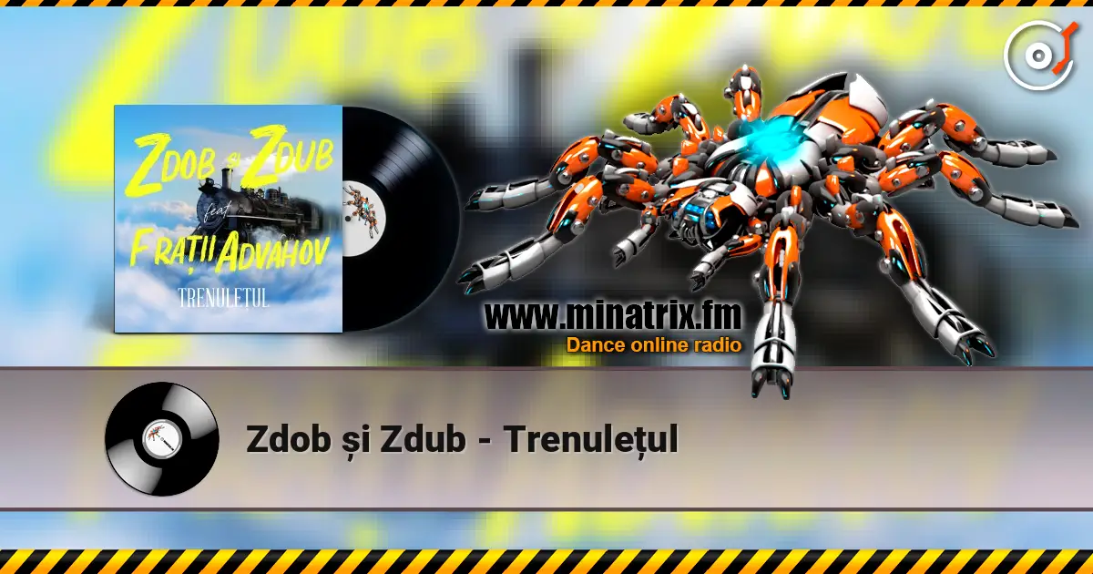 Zdob și Zdub - Trenulețul listen online in high quality | Minatrix.FM