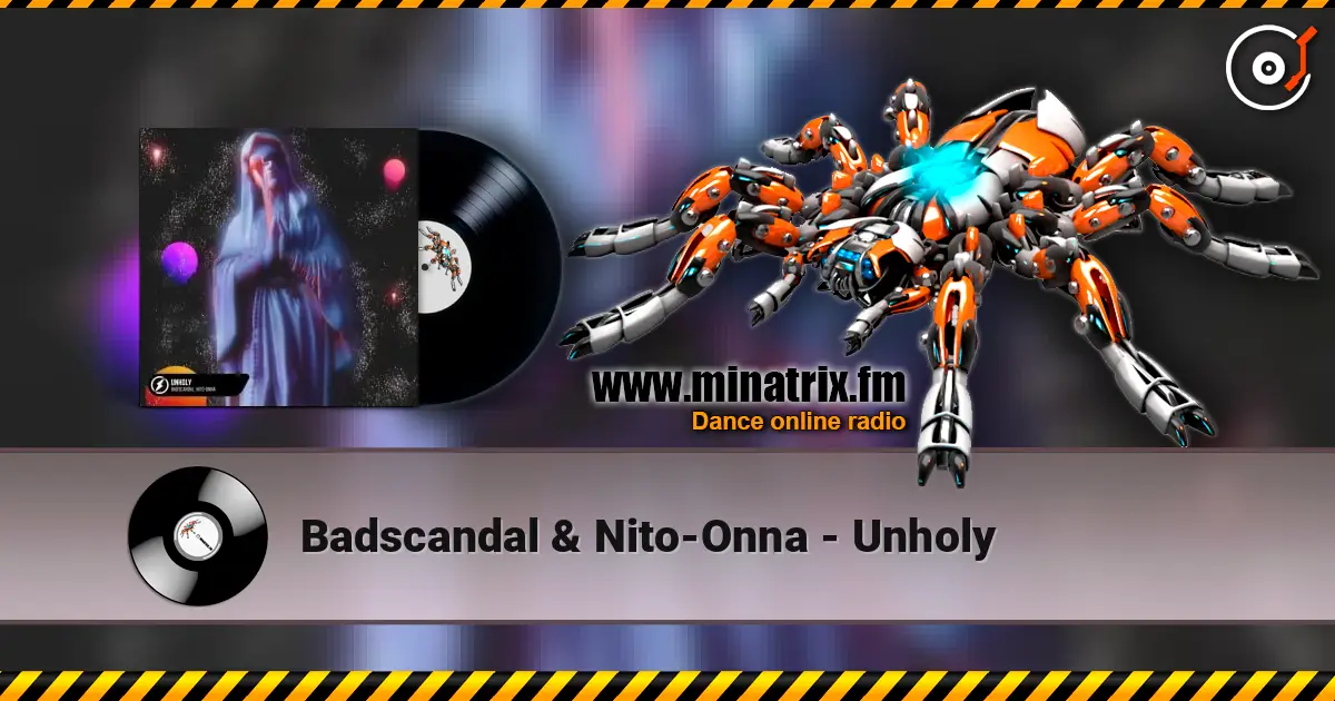 Badscandal & Nito-Onna - Unholy listen online in high quality | Minatrix.FM
