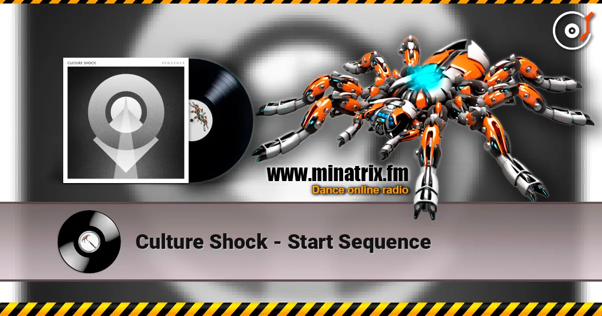 Culture Shock - Start Sequence listen online in high quality | Minatrix.FM