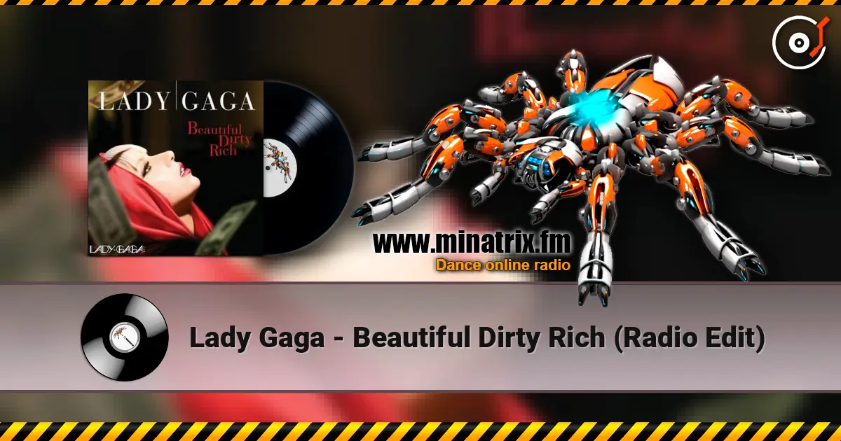 Lady Gaga - Beautiful Dirty Rich (Radio Edit) listen online in high quality | Minatrix.FM