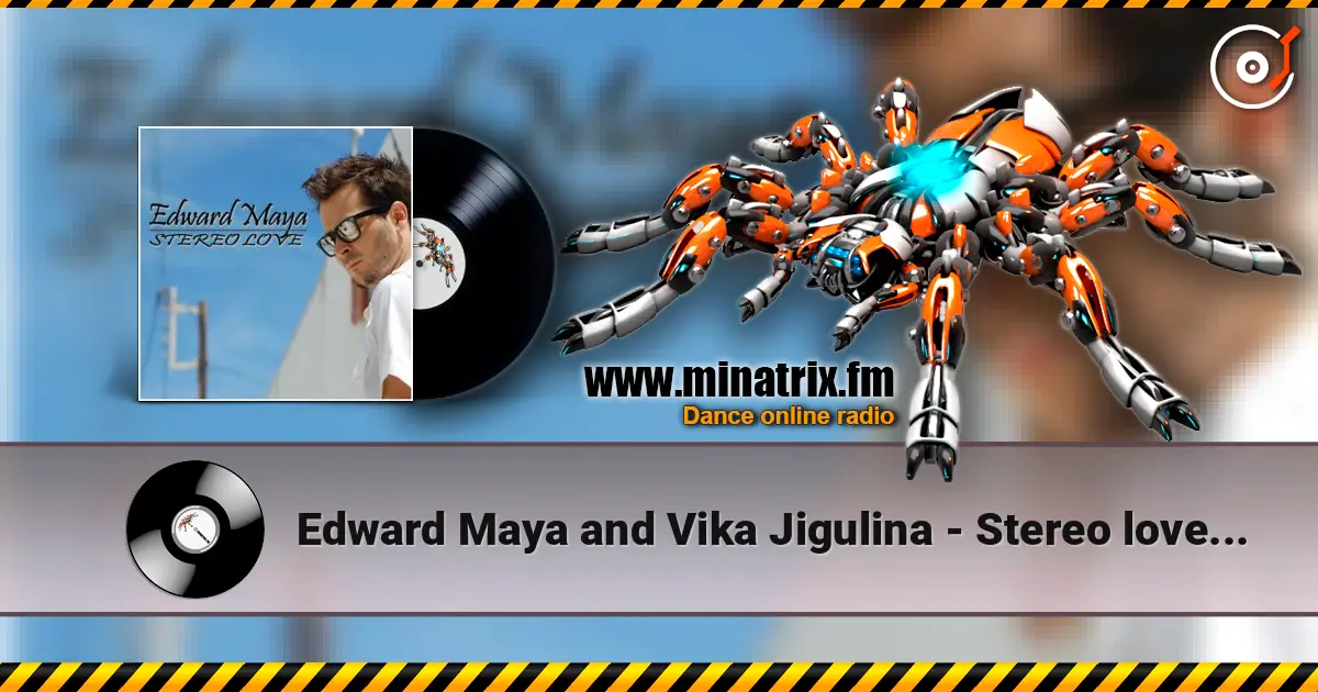 Edward Maya and Vika Jigulina - Stereo love (extended mix) listen online in high quality | Minatrix.FM