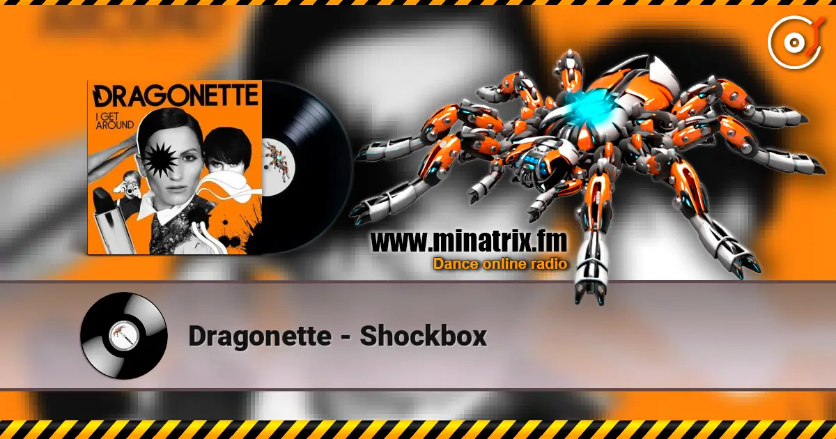 Dragonette - Shockbox listen online in high quality | Minatrix.FM