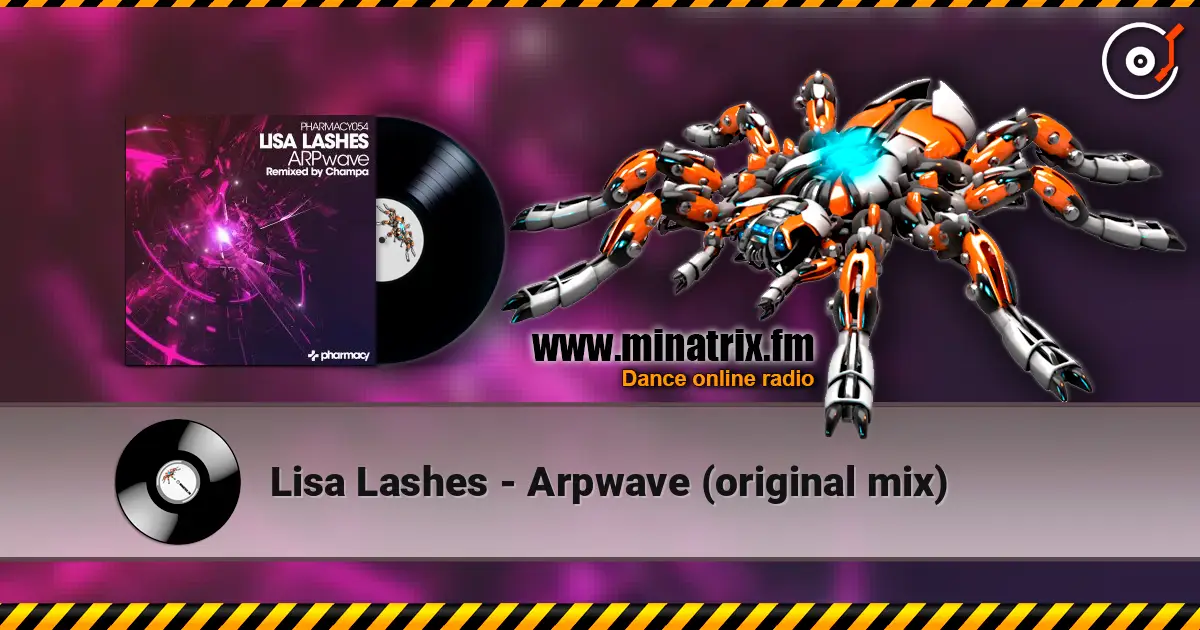 Lisa Lashes - Arpwave (original mix) listen online in high quality | Minatrix.FM