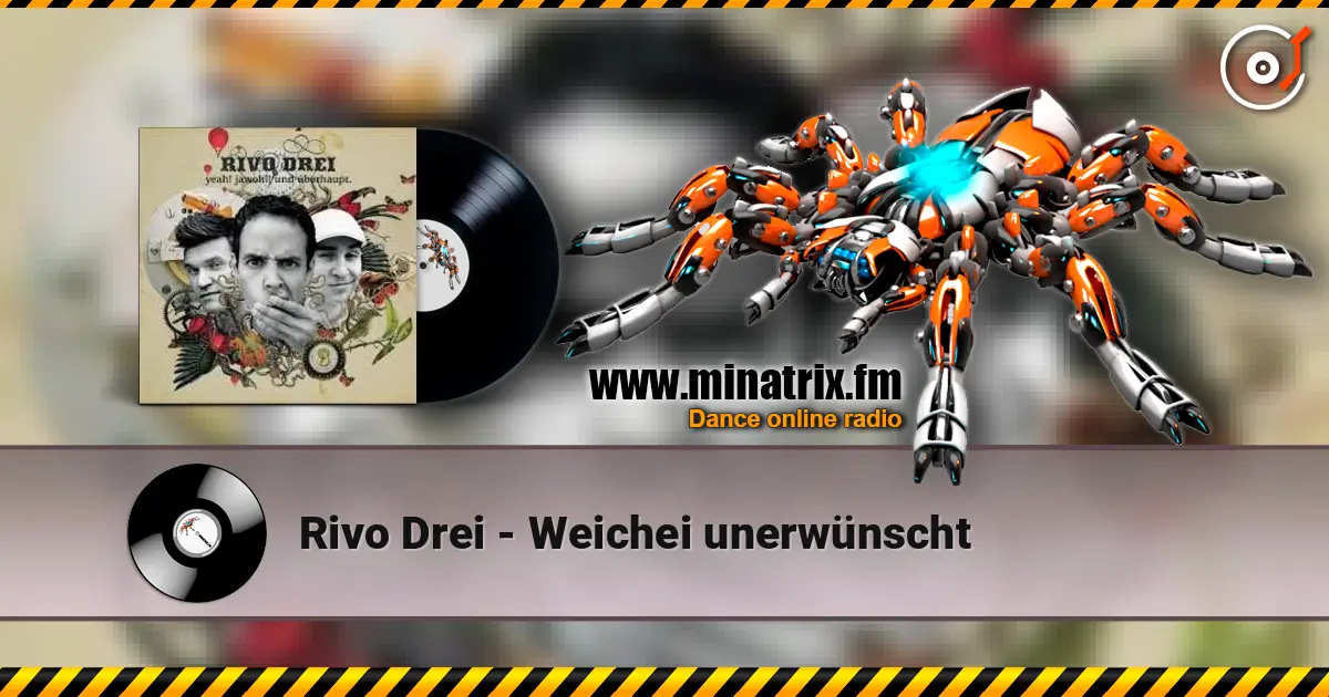 Rivo Drei - Weichei unerwünscht listen online in high quality | Minatrix.FM