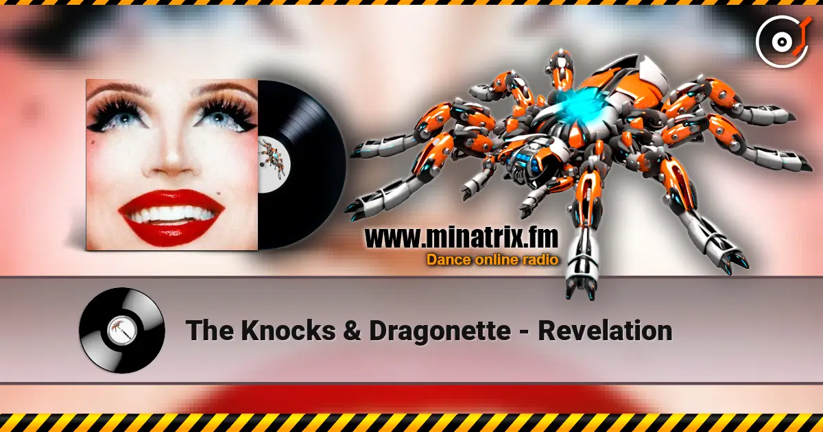 The Knocks & Dragonette - Revelation listen online in high quality | Minatrix.FM