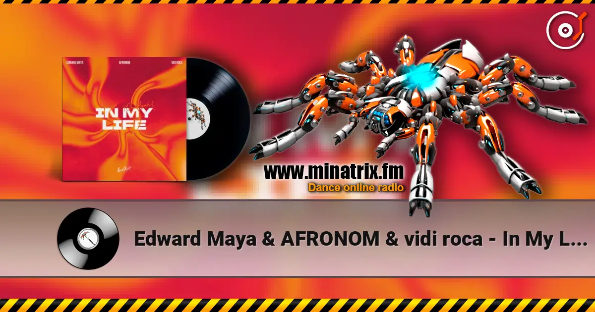 Edward Maya & AFRONOM & vidi roca - In My Life (Oh Ayah) listen online in high quality | Minatrix.FM