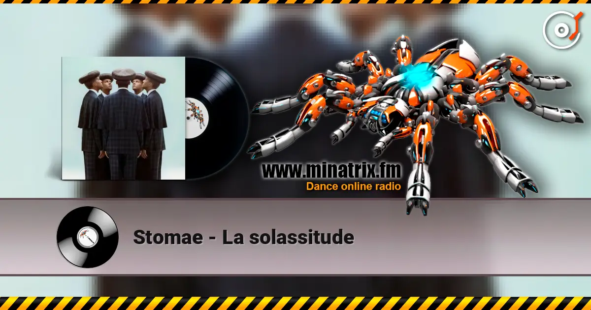 Stomae - La solassitude listen online in high quality | Minatrix.FM