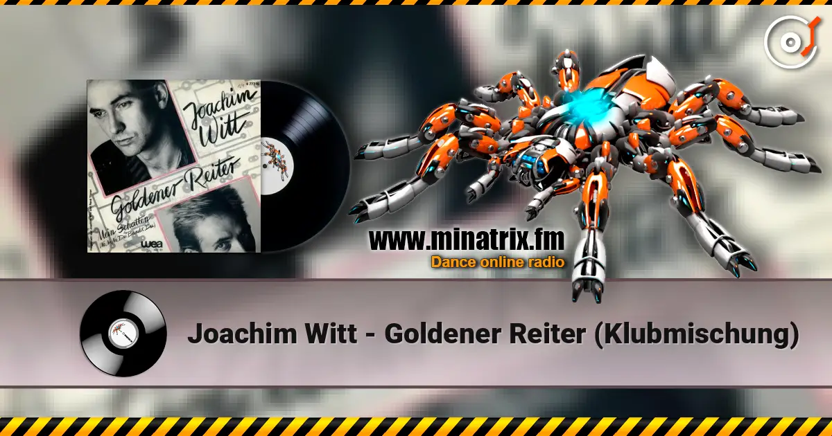 Joachim Witt - Goldener Reiter (Klubmischung) listen online in high quality | Minatrix.FM