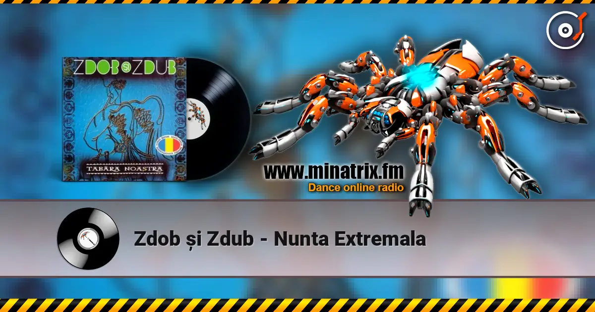 Zdob și Zdub - Nunta Extremala listen online in high quality | Minatrix.FM
