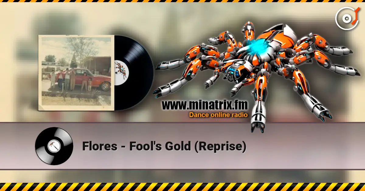 Flores - Fool's Gold (Reprise) listen online in high quality | Minatrix.FM