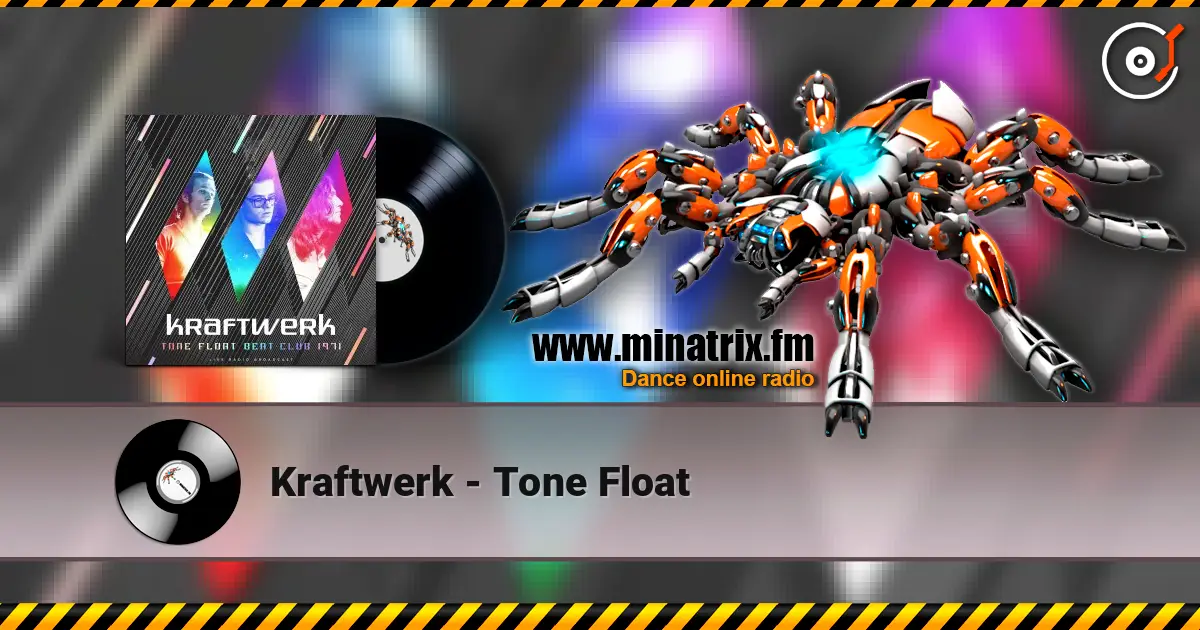 Kraftwerk - Tone Float listen online in high quality | Minatrix.FM