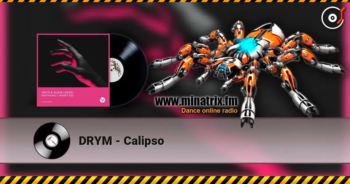 DRYM - Calipso listen online in high quality | Minatrix.FM