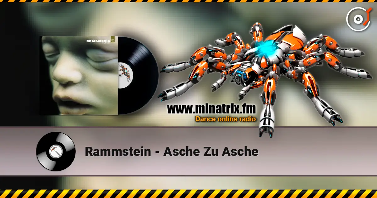 Rammstein - Asche Zu Asche listen online in high quality | Minatrix.FM