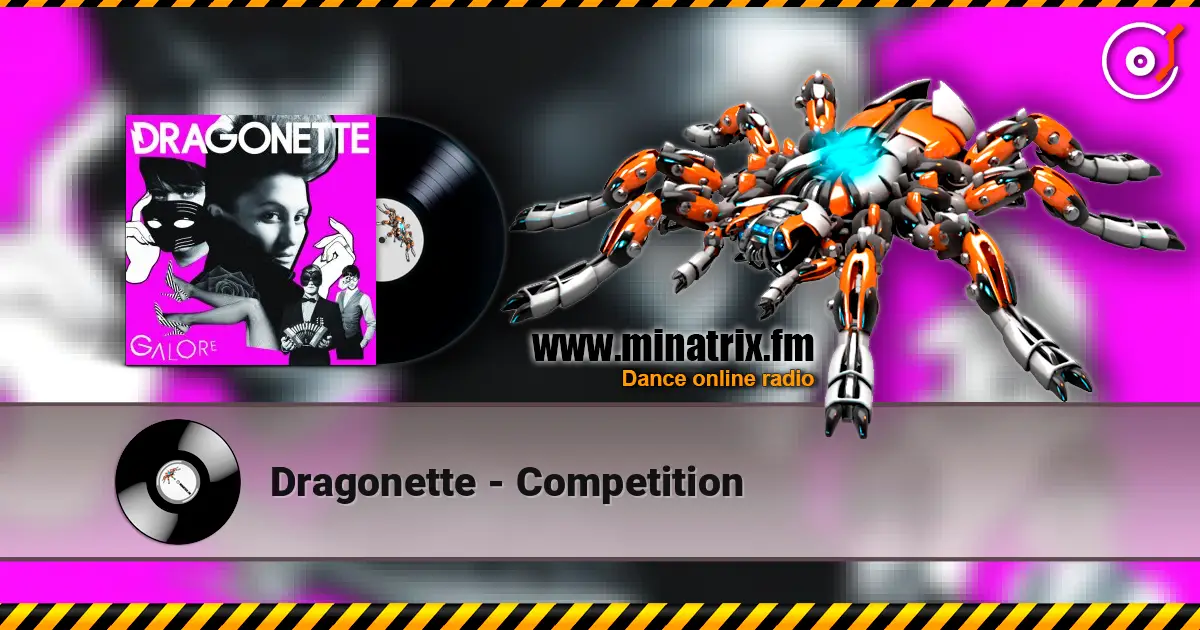 Dragonette - Competition listen online in high quality | Minatrix.FM