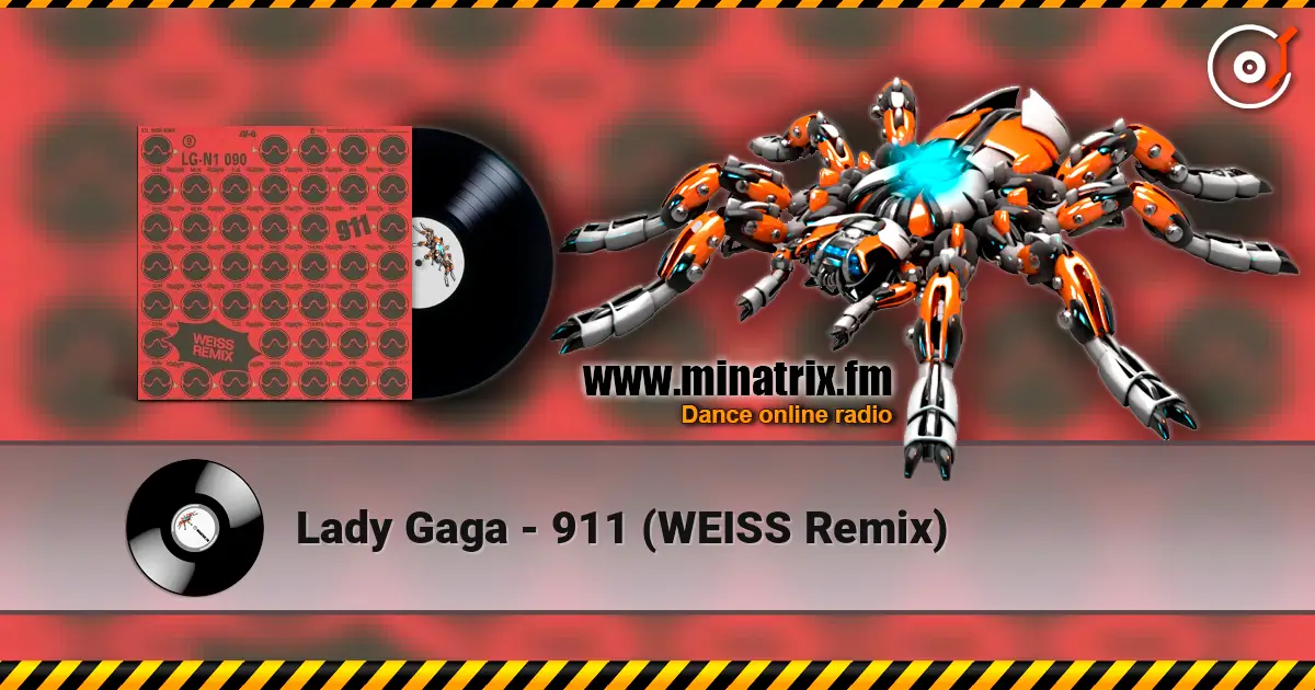 Lady Gaga - 911 (WEISS Remix) listen online in high quality | Minatrix.FM