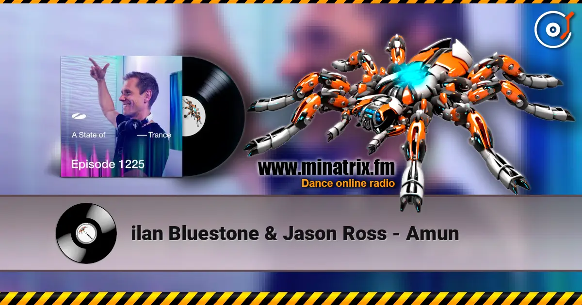 ilan Bluestone & Jason Ross - Amun listen online in high quality | Minatrix.FM