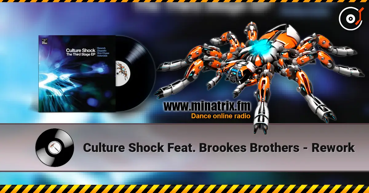 Culture Shock Feat. Brookes Brothers - Rework listen online in high quality | Minatrix.FM