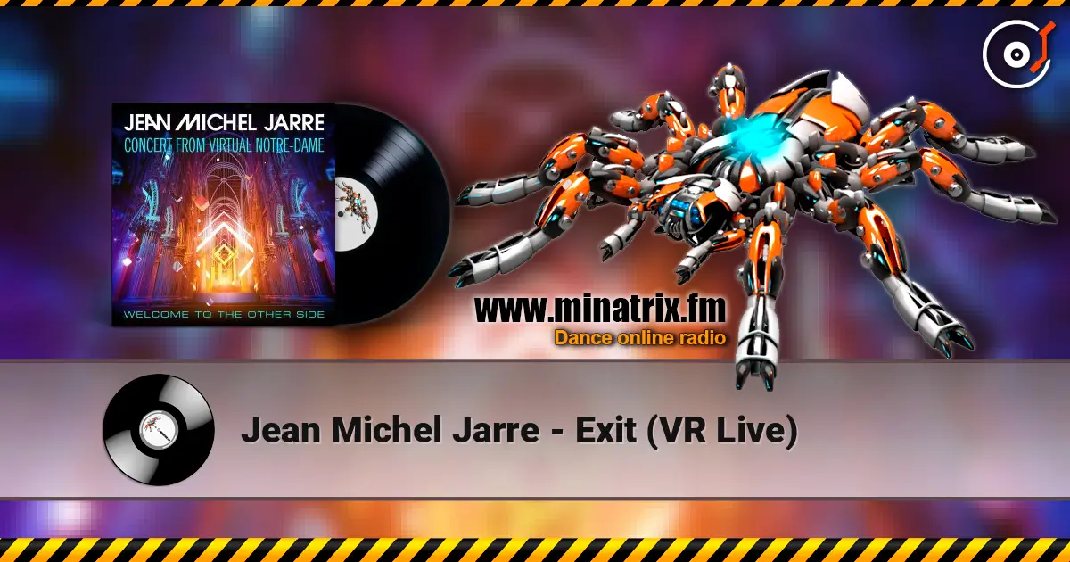 Jean Michel Jarre - Exit (VR Live) listen online in high quality | Minatrix.FM