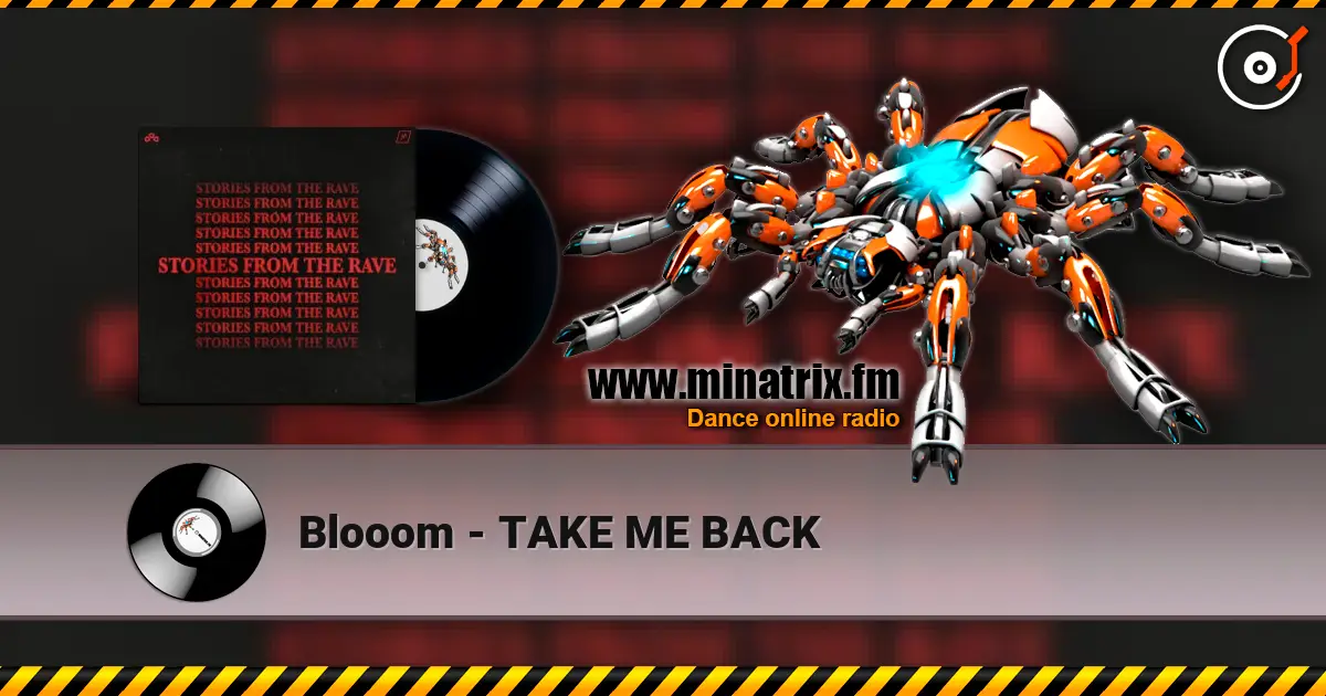 Blooom - TAKE ME BACK listen online in high quality | Minatrix.FM