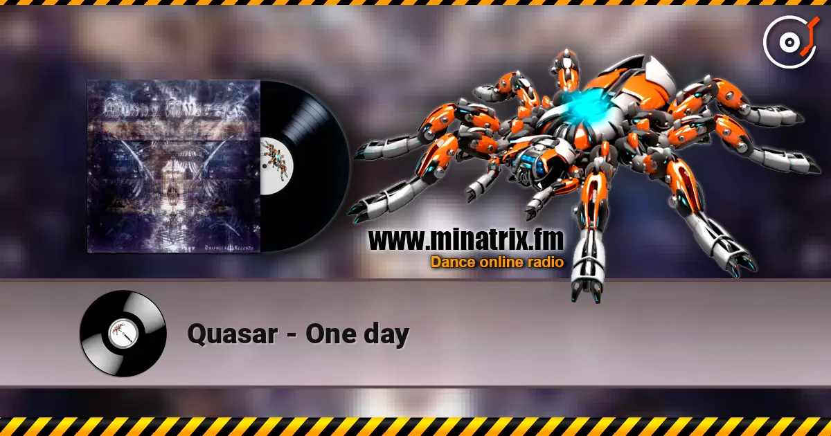 Quasar - One day listen online in high quality | Minatrix.FM