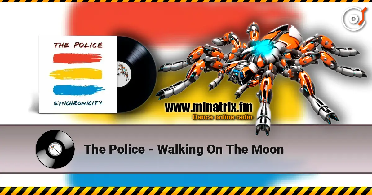 The Police - Walking On The Moon listen online in high quality | Minatrix.FM