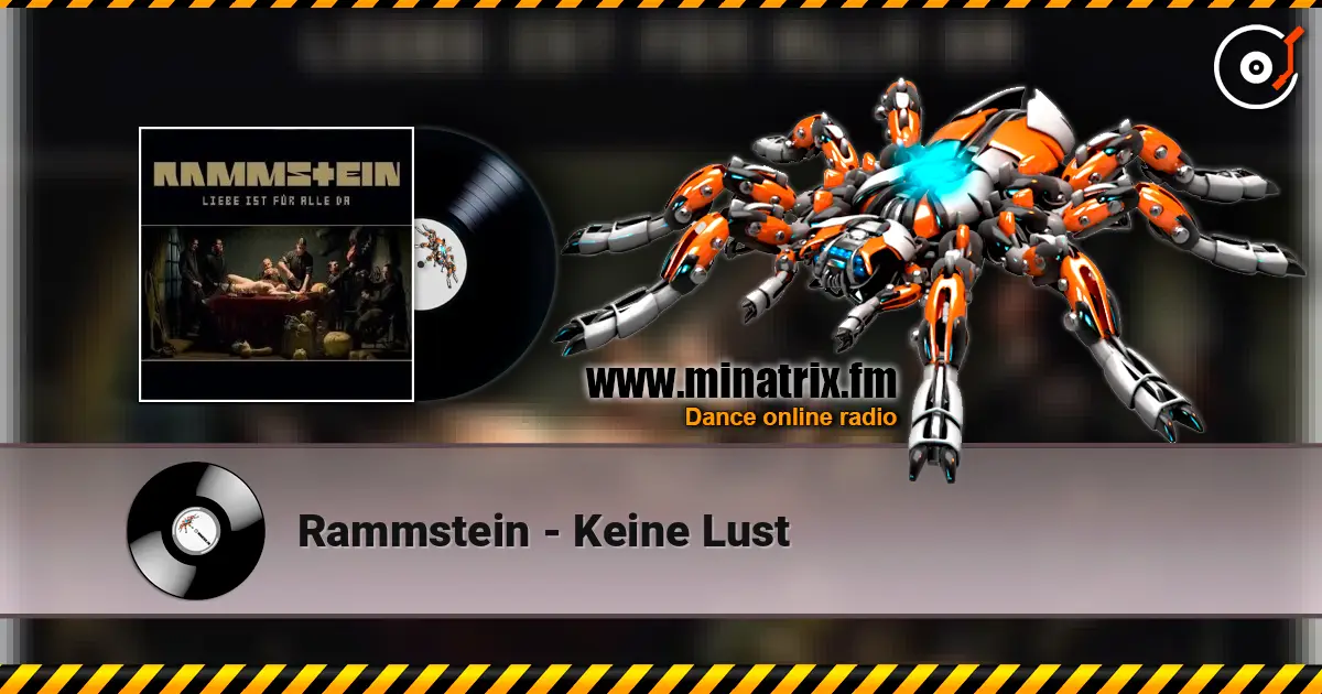 Rammstein - Keine Lust listen online in high quality | Minatrix.FM