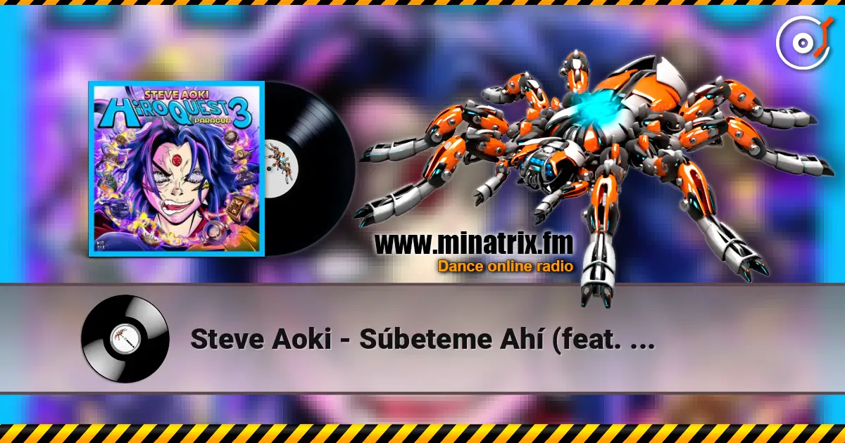 Steve Aoki - Súbeteme Ahí (feat. Jowell & Randy) listen online in high quality | Minatrix.FM