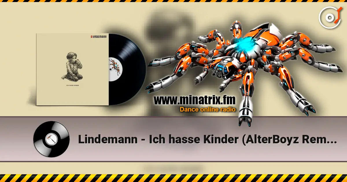 Lindemann - Ich hasse Kinder (AlterBoyz Remix) listen online in high quality | Minatrix.FM