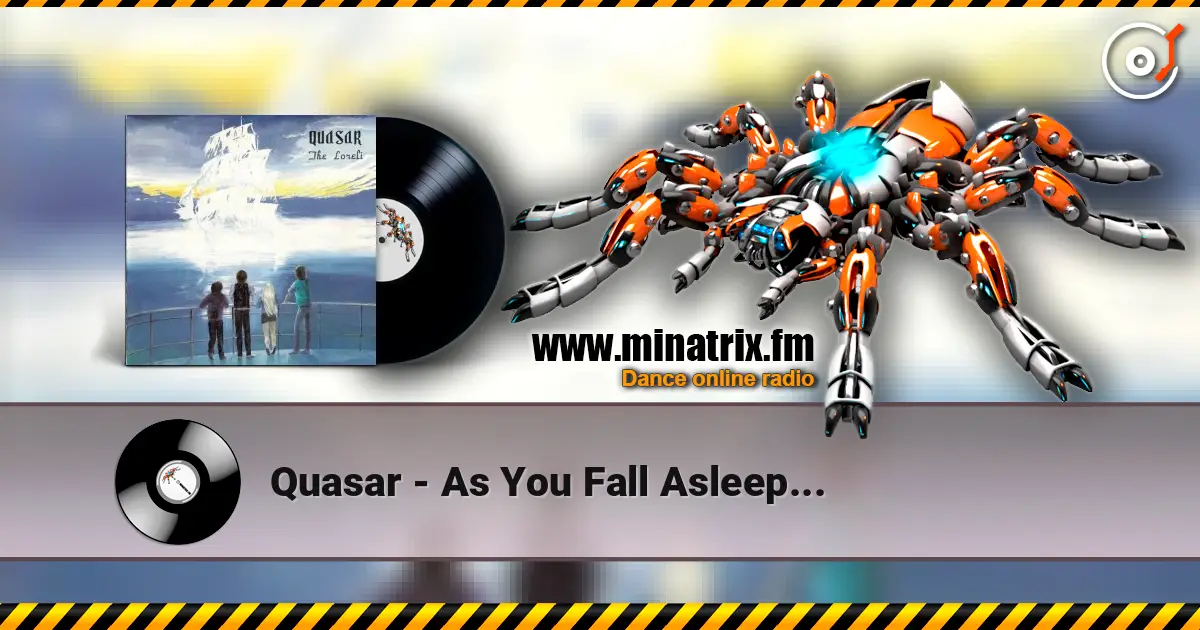 Quasar - As You Fall Asleep... listen online in high quality | Minatrix.FM