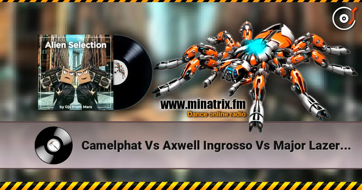Camelphat Vs Axwell Ingrosso Vs Major Lazer - Cola Vs More Than You Know listen online in high quality | Minatrix.FM