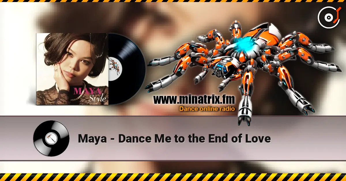 Maya - Dance Me to the End of Love listen online in high quality | Minatrix.FM