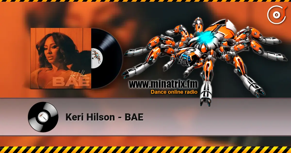 Keri Hilson - BAE listen online in high quality | Minatrix.FM