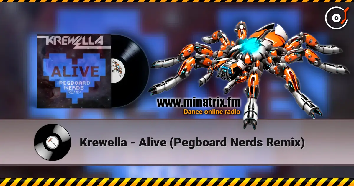 Krewella - Alive (Pegboard Nerds Remix) listen online in high quality | Minatrix.FM