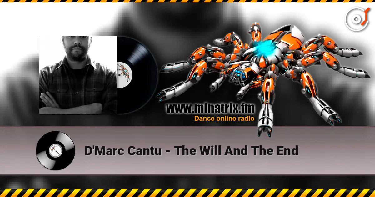 D'Marc Cantu - The Will And The End listen online in high quality | Minatrix.FM