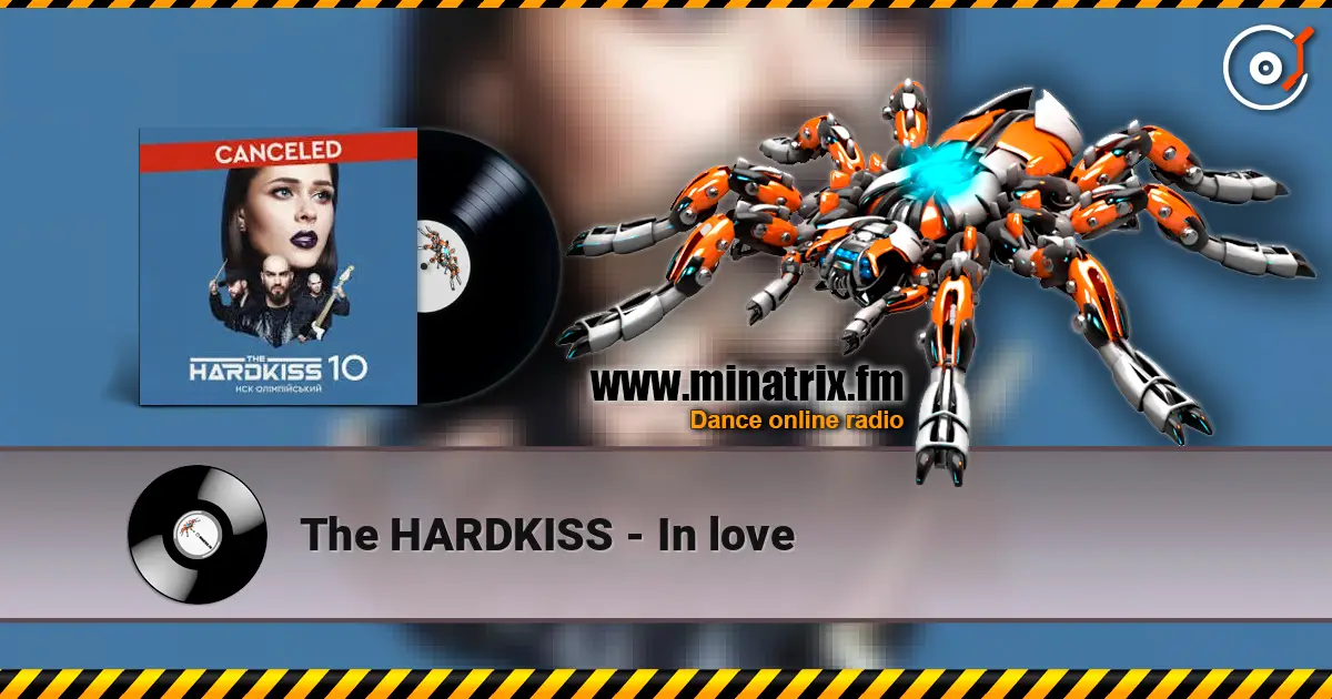 The HARDKISS - In love listen online in high quality | Minatrix.FM