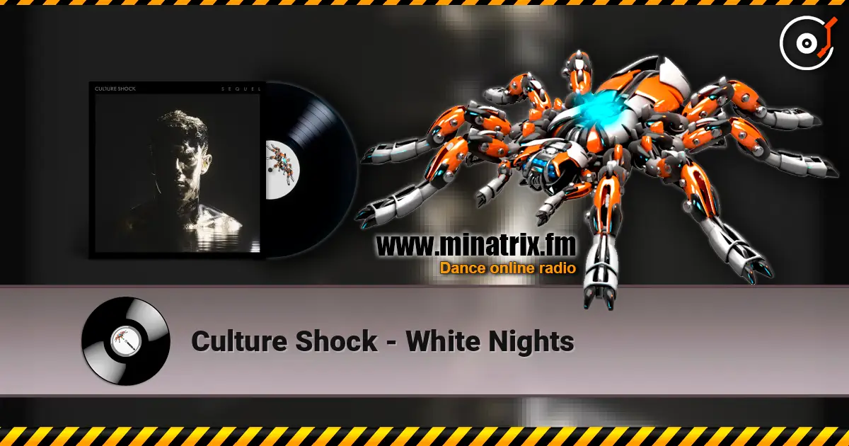 Culture Shock - White Nights listen online in high quality | Minatrix.FM