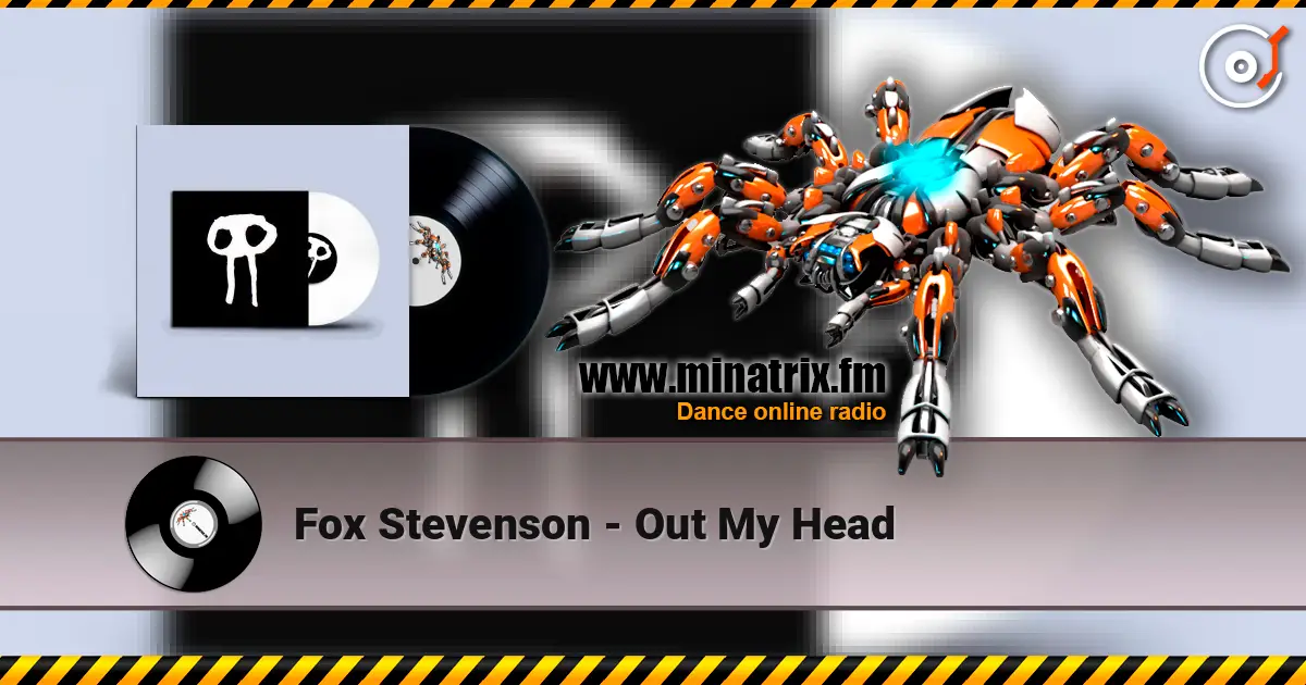 Fox Stevenson - Out My Head listen online in high quality | Minatrix.FM