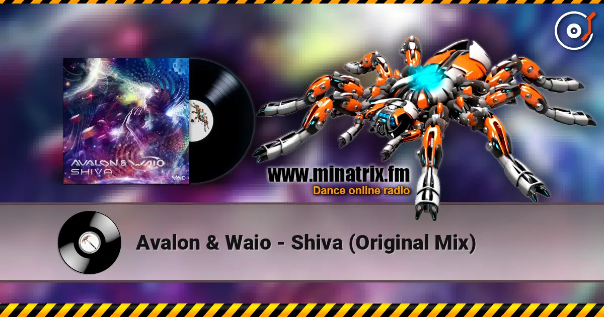 Avalon & Waio - Shiva (Original Mix) listen online in high quality | Minatrix.FM